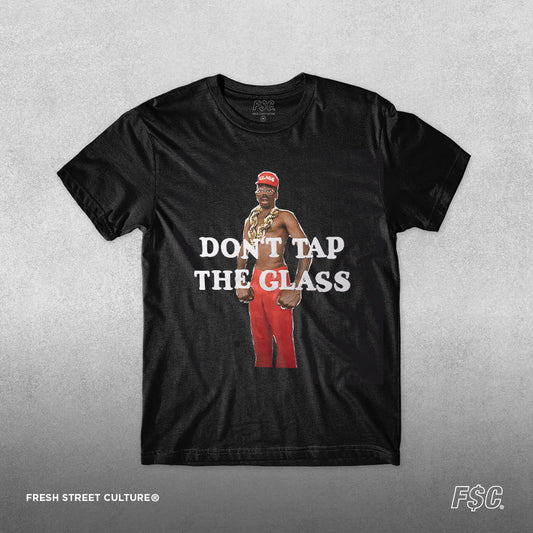 Tyler / Don’t Tap The Glass Tee
